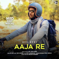 Aaja Re Dev Negi Aaja Re Dev Negi