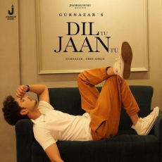 Dil Tu Jaan Tu Gurnazar Dil Tu Jaan Tu Gurnazar